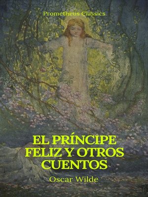 cover image of El príncipe feliz y otros cuentos (Prometheus Classics)
